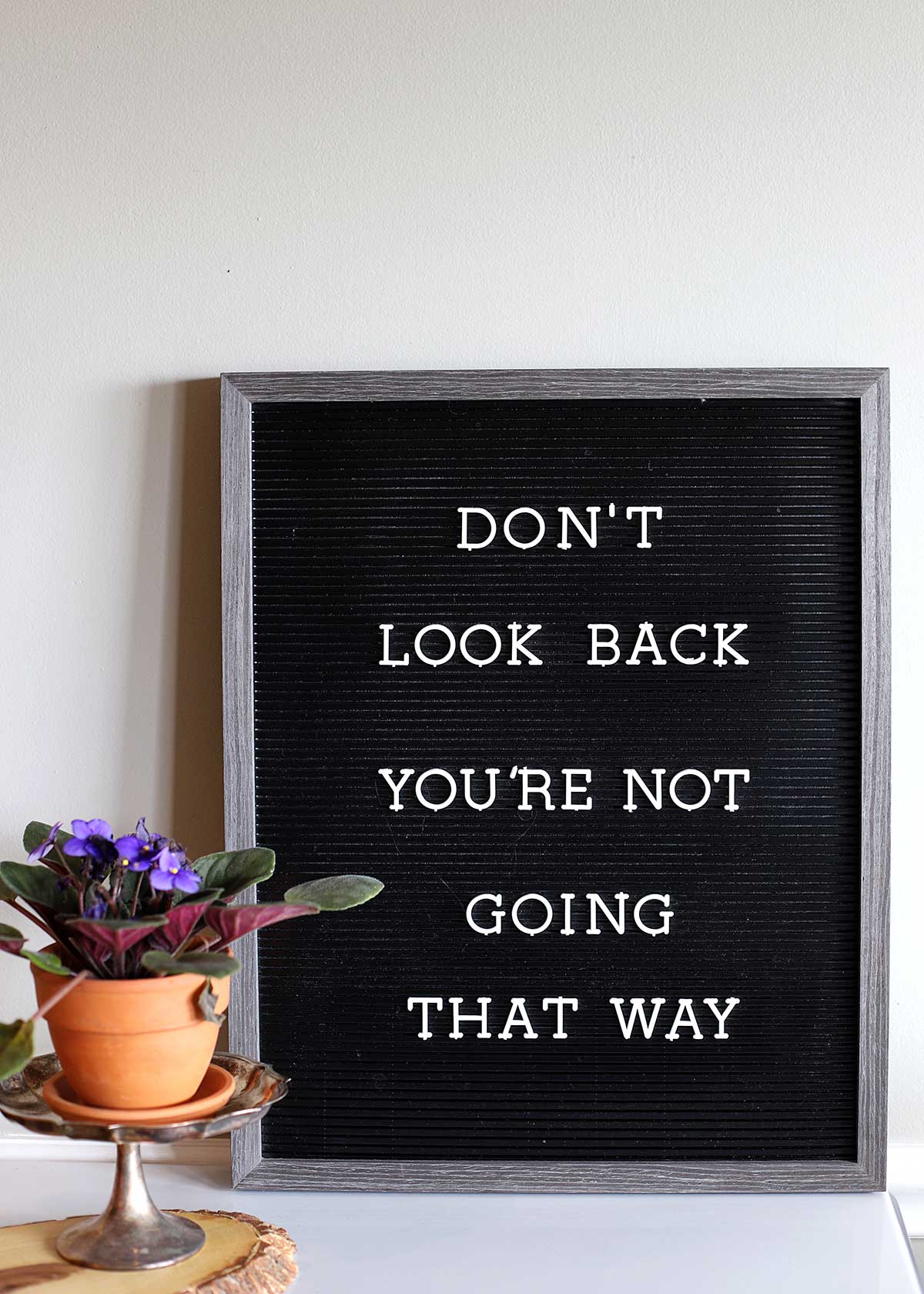 Inspirational Letter Board Quotes