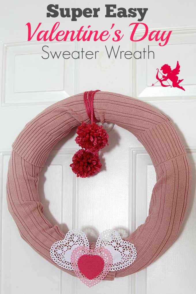 Learn how to make this quick and easy sweater wreath for Valentine's Day. Great way to upcycle your thrift store find. 