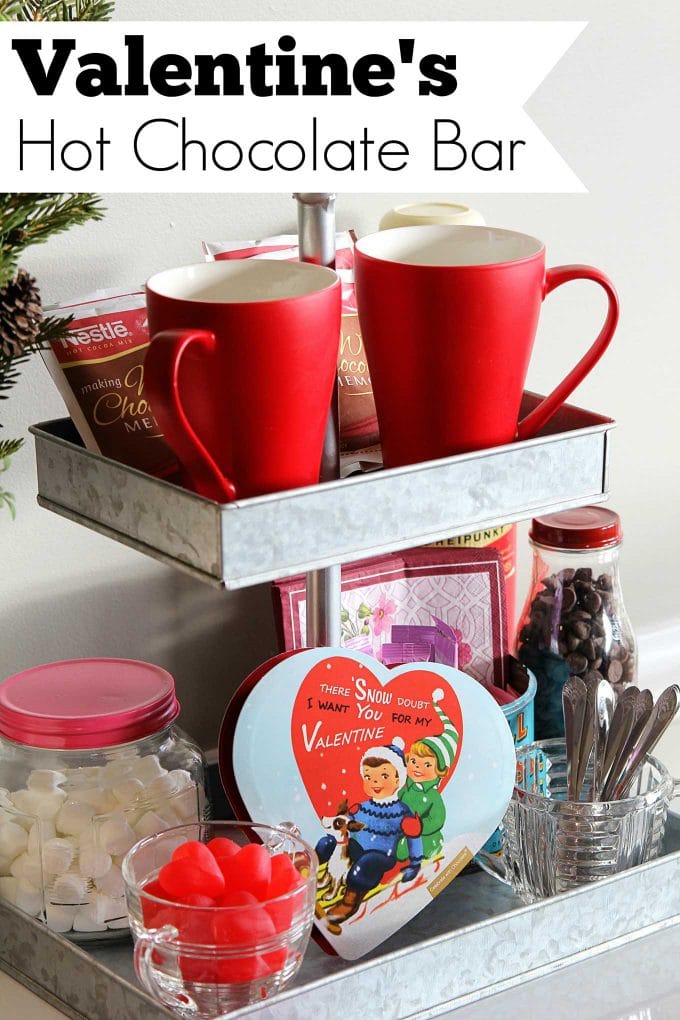 How to make a Valentines Day Hot Chocolate Bar for your sweetheart. A quick and easy way to warm up their heart!